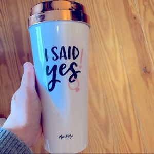“I said yes” travel mug